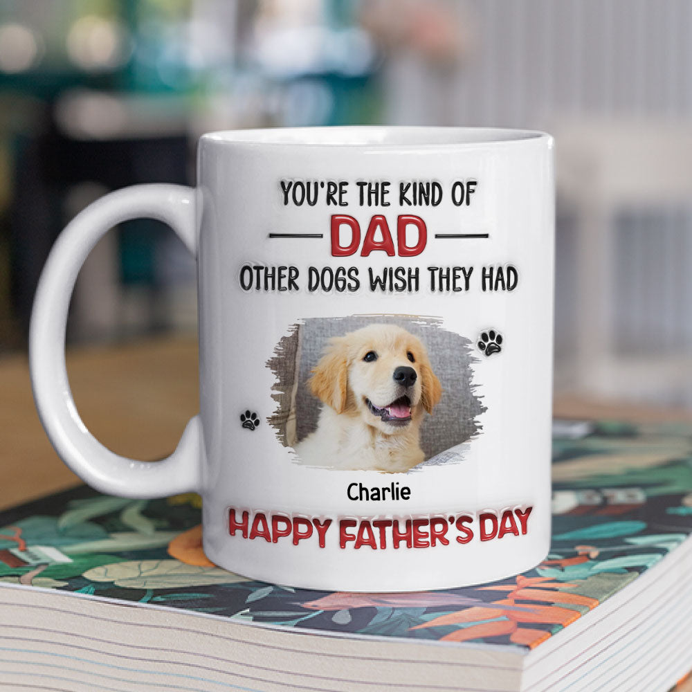 Custom Photo Father's day Birthday Gifts For Dog Dad, Dog Lovers • Other Dogs - Personalized 3D Inflated Effect Mug