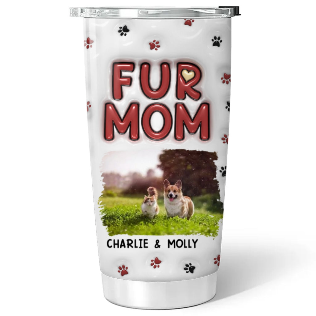 Lovely Fur Mom Photo - Personalized 3D Inflated Effect Tumbler
