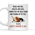Custom Father's day Birthday Gifts For Dog Dad, Dog Lovers • Thanks For The Belly Rubs - Personalized Coffee Mug