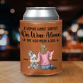 A Woman Cannot Survive On Wine Alone Dog Mom - Personalized Leather Can Cooler Holder