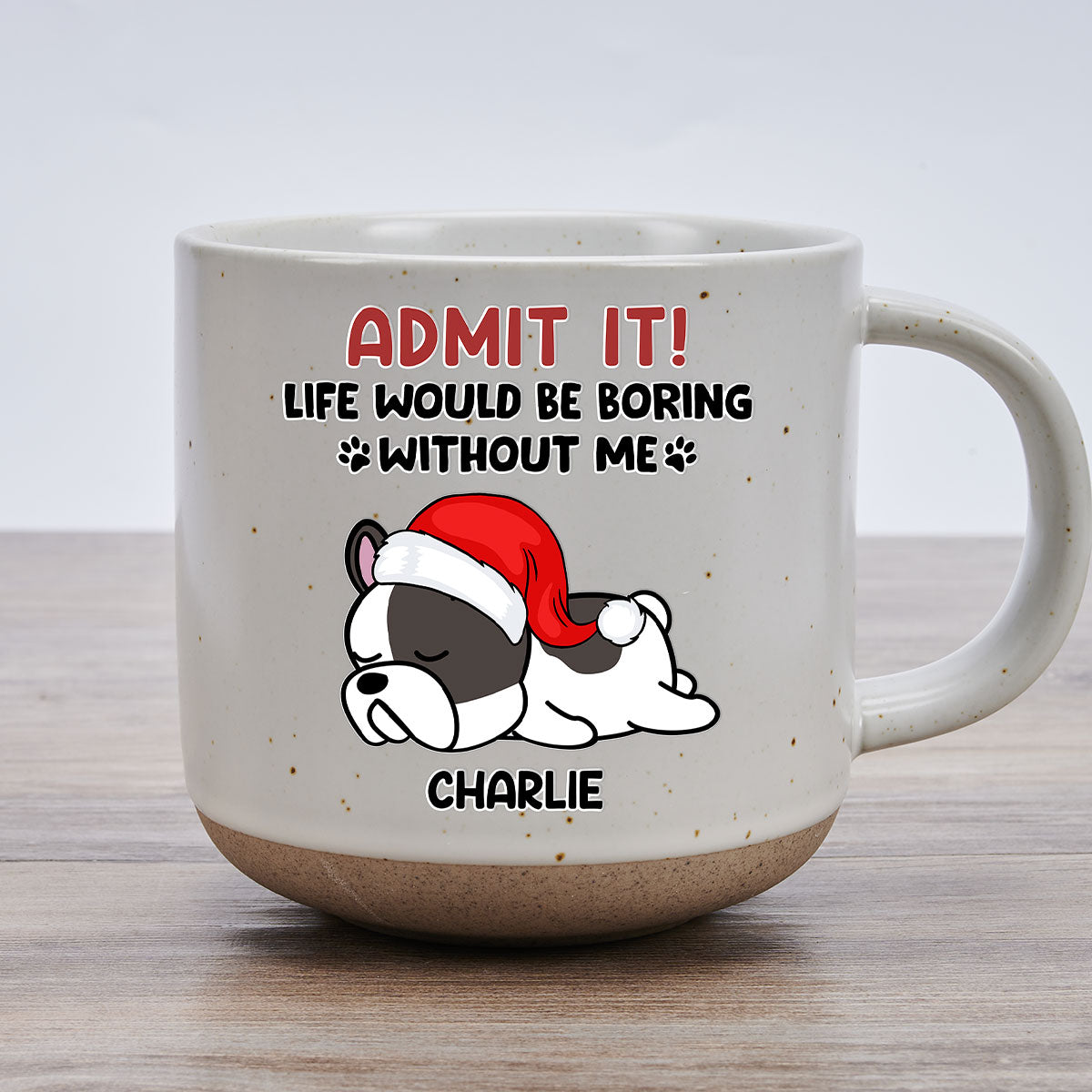 Custom Christmas Birthday Gifts For Dog Lovers • Admit It - Personalized Pottery Mug