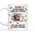 Custom Photo Father's day Birthday Gifts For Cat Dad, Cat Lovers • Can Cat Have Treats Photo - Personalized 3D Effect Mug