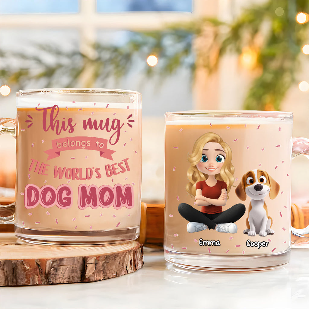 Custom Mother's day Birthday Gifts For Dog Mom, Dog Lovers • This Mug Belongs To - Personalized Glass Mug