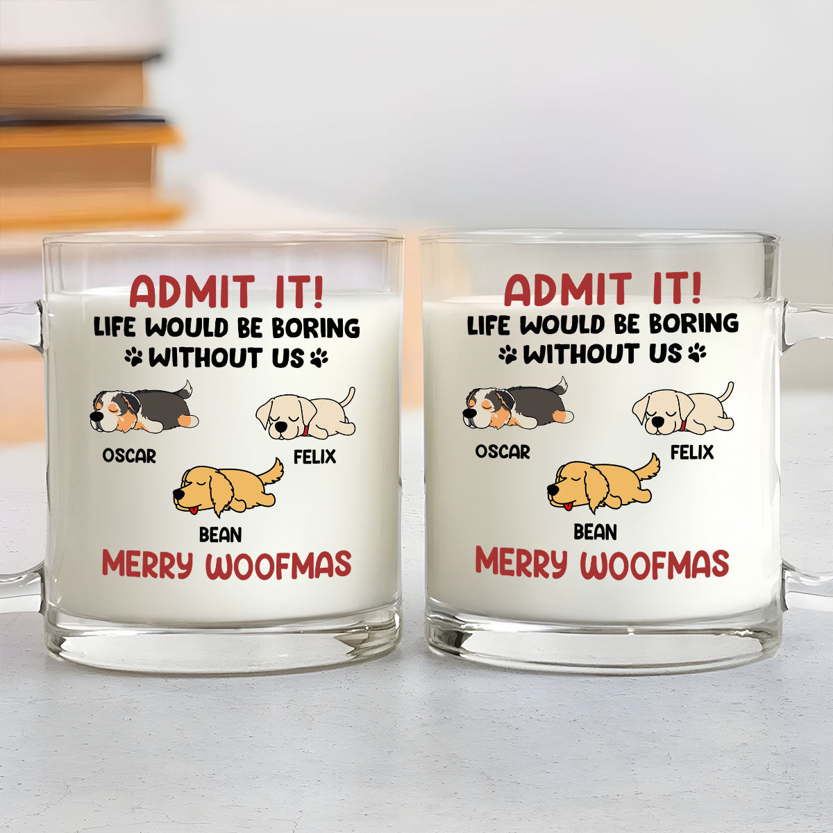 Custom Christmas Birthday Gifts For Dog Lovers • Admit It - Personalized Glass Mug