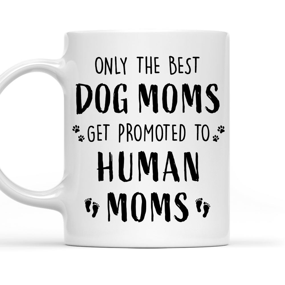 Custom Christmas Birthday Gifts For Dog Lovers • The Best Dog Mom - Personalized Coffee Mug