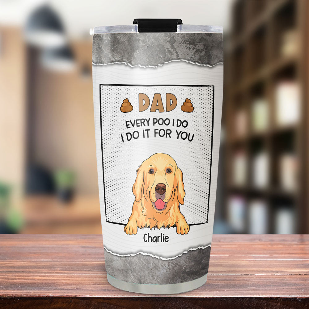 Custom Mother's day Birthday Gifts For Cat Mom, Cat Lovers • Dear Dad Thanks For Picking Up Our Poop - Personalized Tumbler