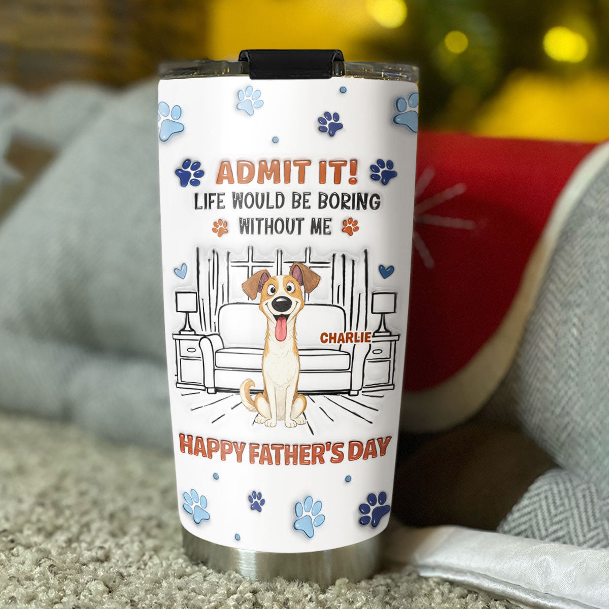 Custom Father's day Birthday Gifts For Dog Dad, Dog Lovers • Admit It Crazy Funny Dog Ver Dad - Personalized 3D Inflated Effect Tumbler