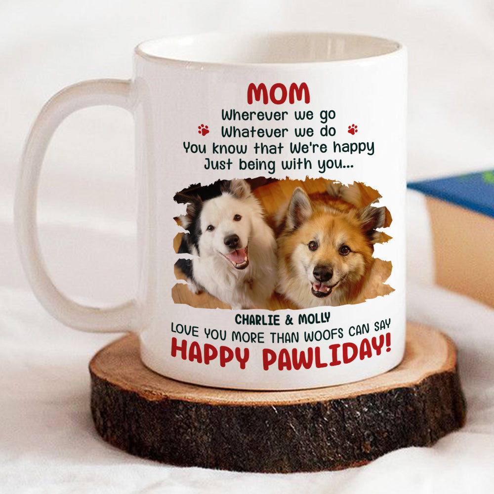 Custom Photo Christmas Birthday Gifts For Dog Lovers • More Than Woofs Can Say Photo- Personalized Coffee Mug