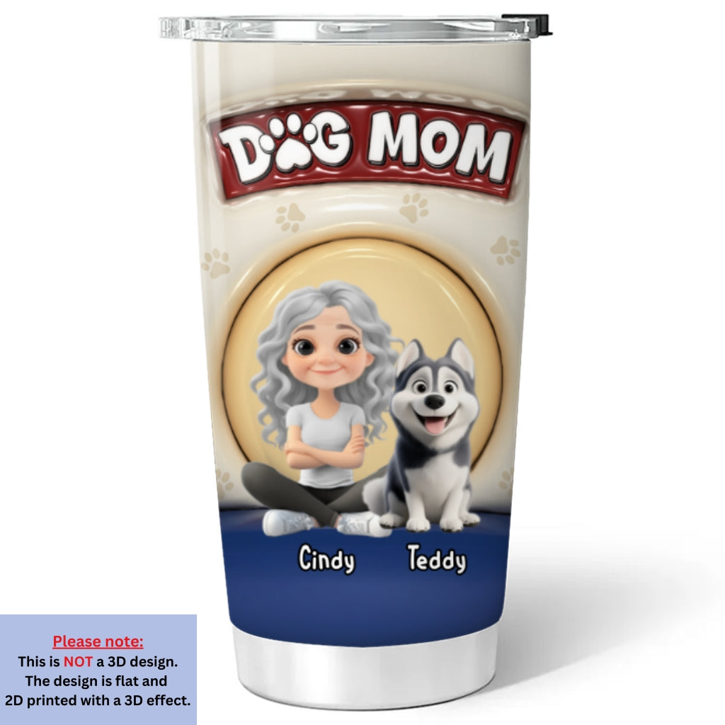 Custom Christmas Birthday Gifts For Dog Mom, Dog Lovers • Cute Dog Mum - Personalized 3D Inflated Effect Tumbler