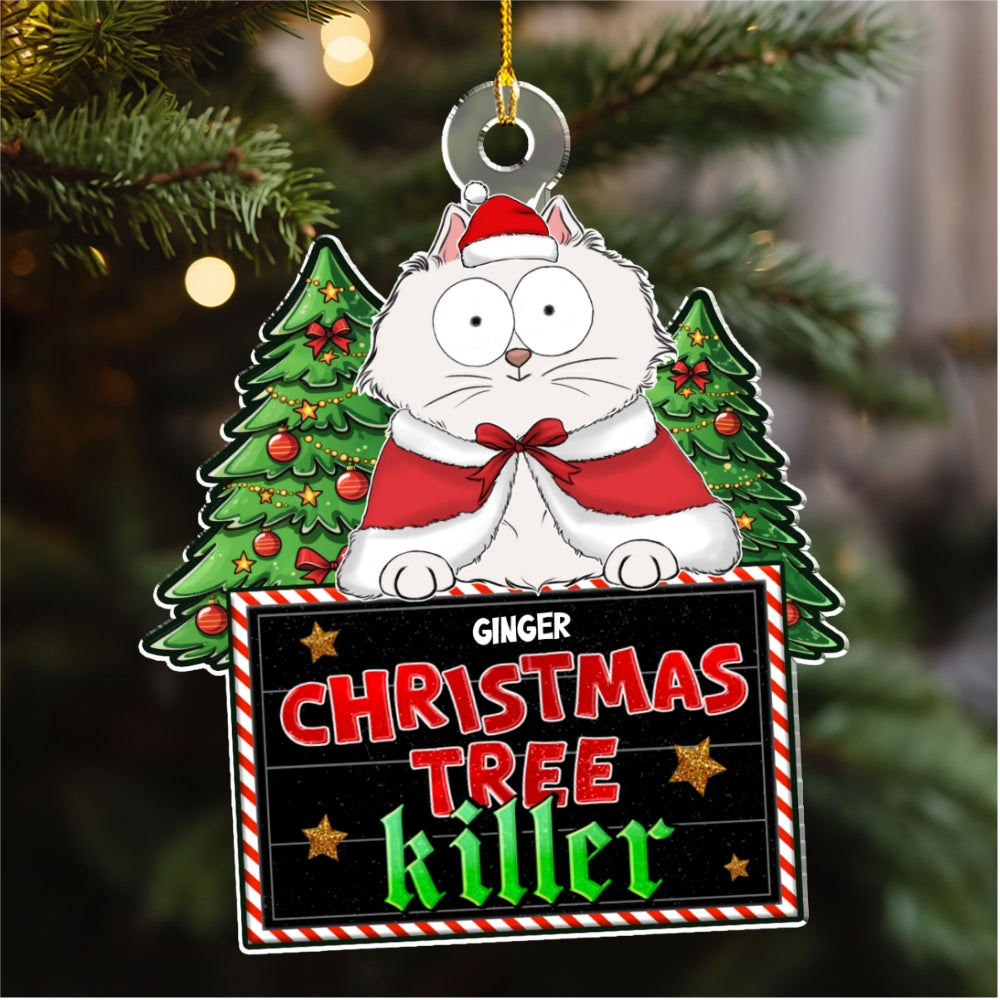 Christmas Tree Killer - Personalized Acrylic Ornament
