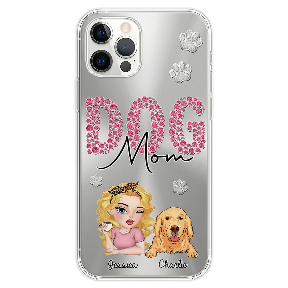 Glitter Dog Mom Life - Personalized Phone Case