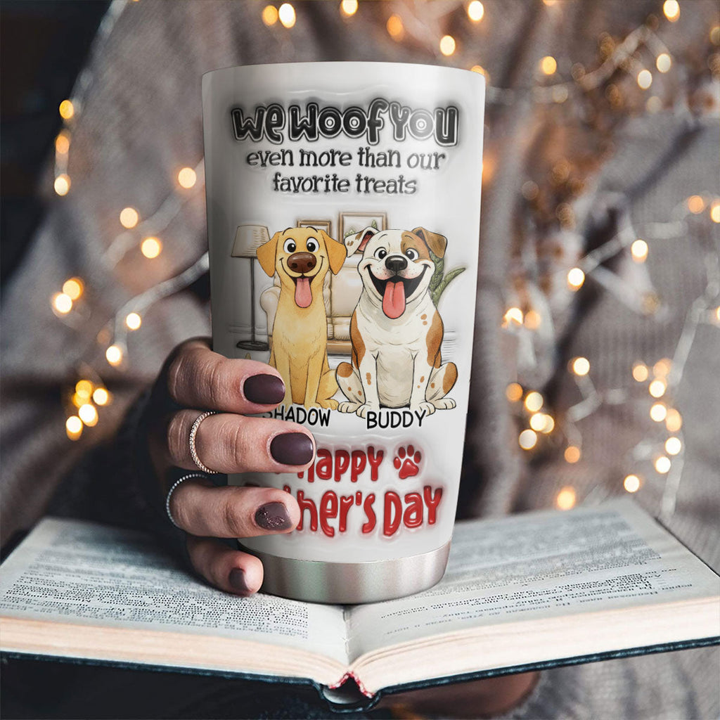 Custom Father's day Birthday Gifts For Dog Dad, Dog Lovers • Even More Than Anything - Personalized 3D Inflated Effect Tumbler
