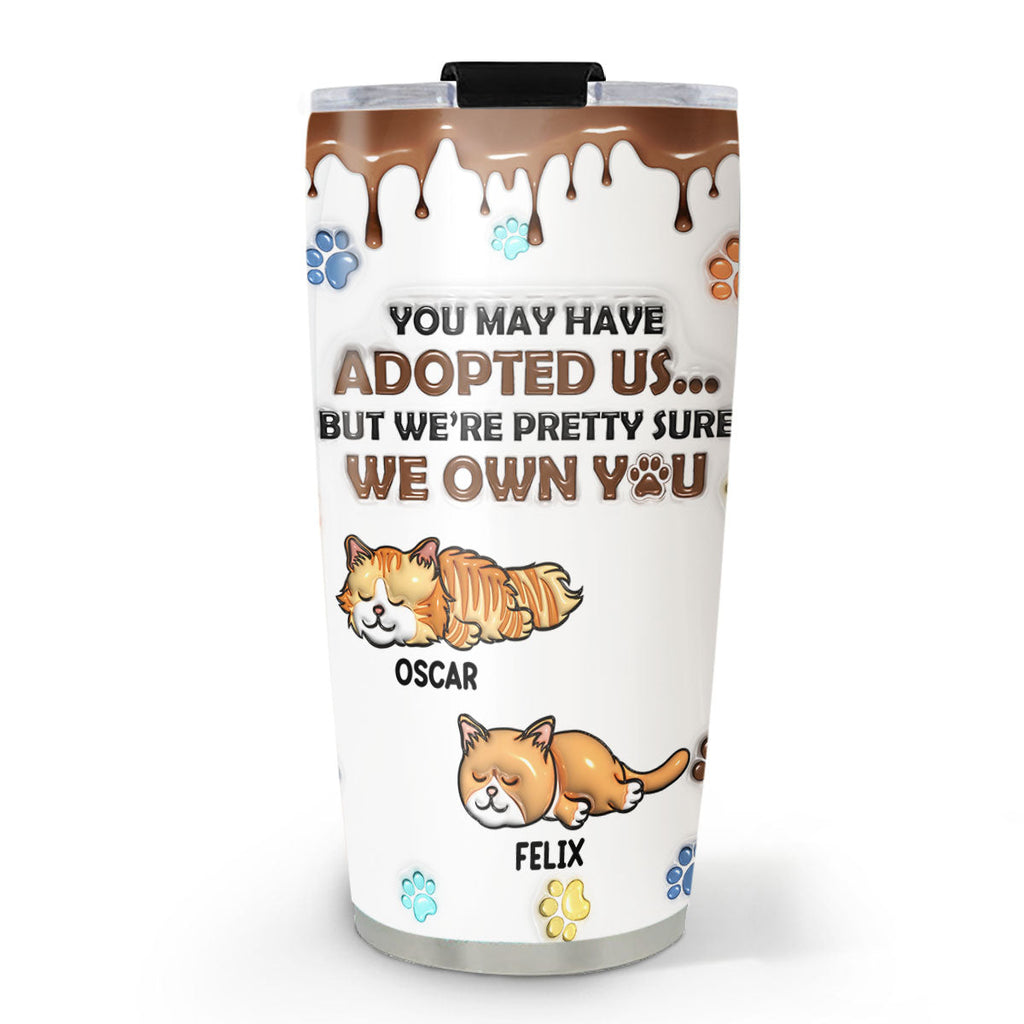 Custom Mother's day Birthday Gifts For Cat Mom, Cat Lovers • I Own You - Personalized 3D Inflated Effect Tumbler