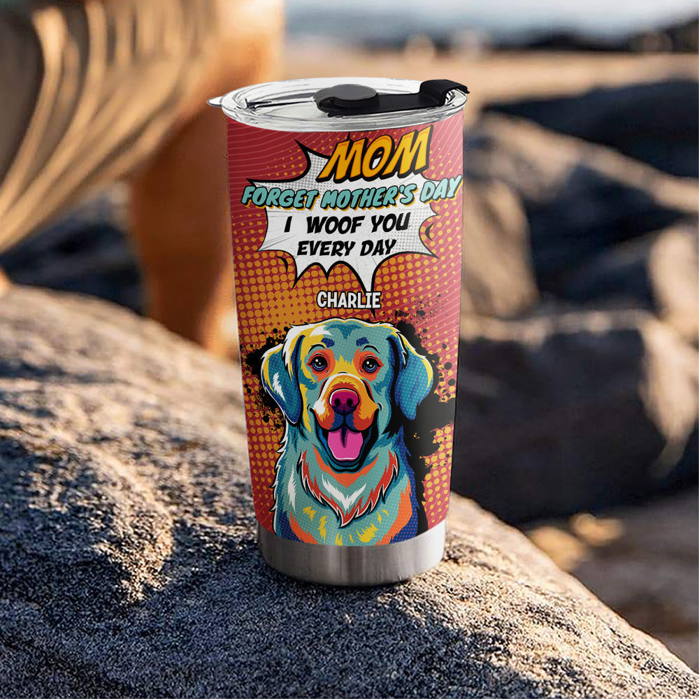 Custom Christmas Birthday Gifts For Dog Lovers • I Woof You Every Day - Personalized Tumbler