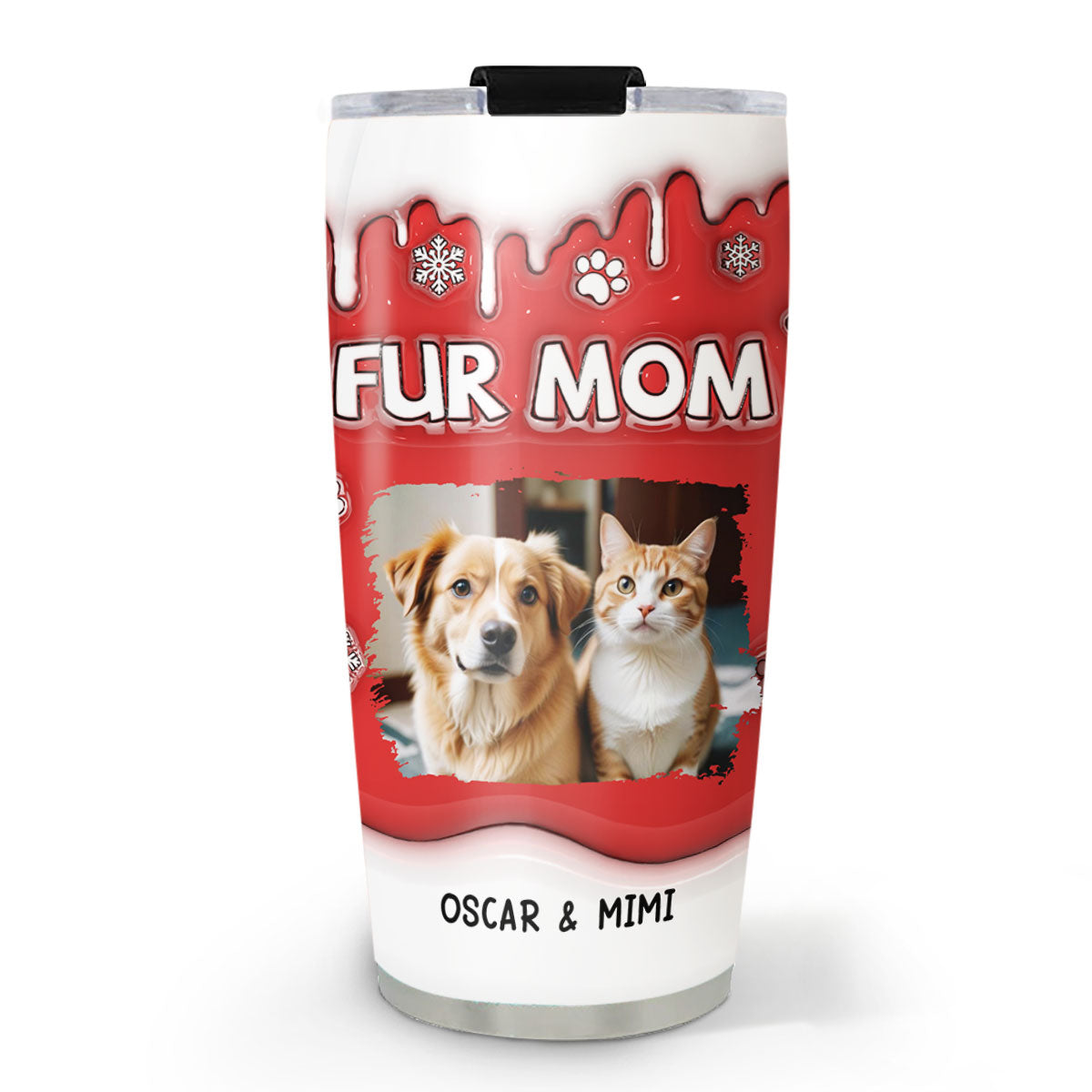 Custom Mother's day Birthday Gifts For Pet Mom, Pet Lovers • Christmas Mom Of Pets Photo - Personalized 3D Inflated Effect Tumbler
