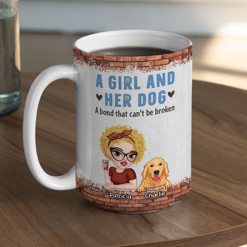 Custom Mother's day Birthday Gifts For Dog Mom, Dog Lovers • Unbreakable Bond Of A Girl And Her Dog - Personalized Coffee Mug