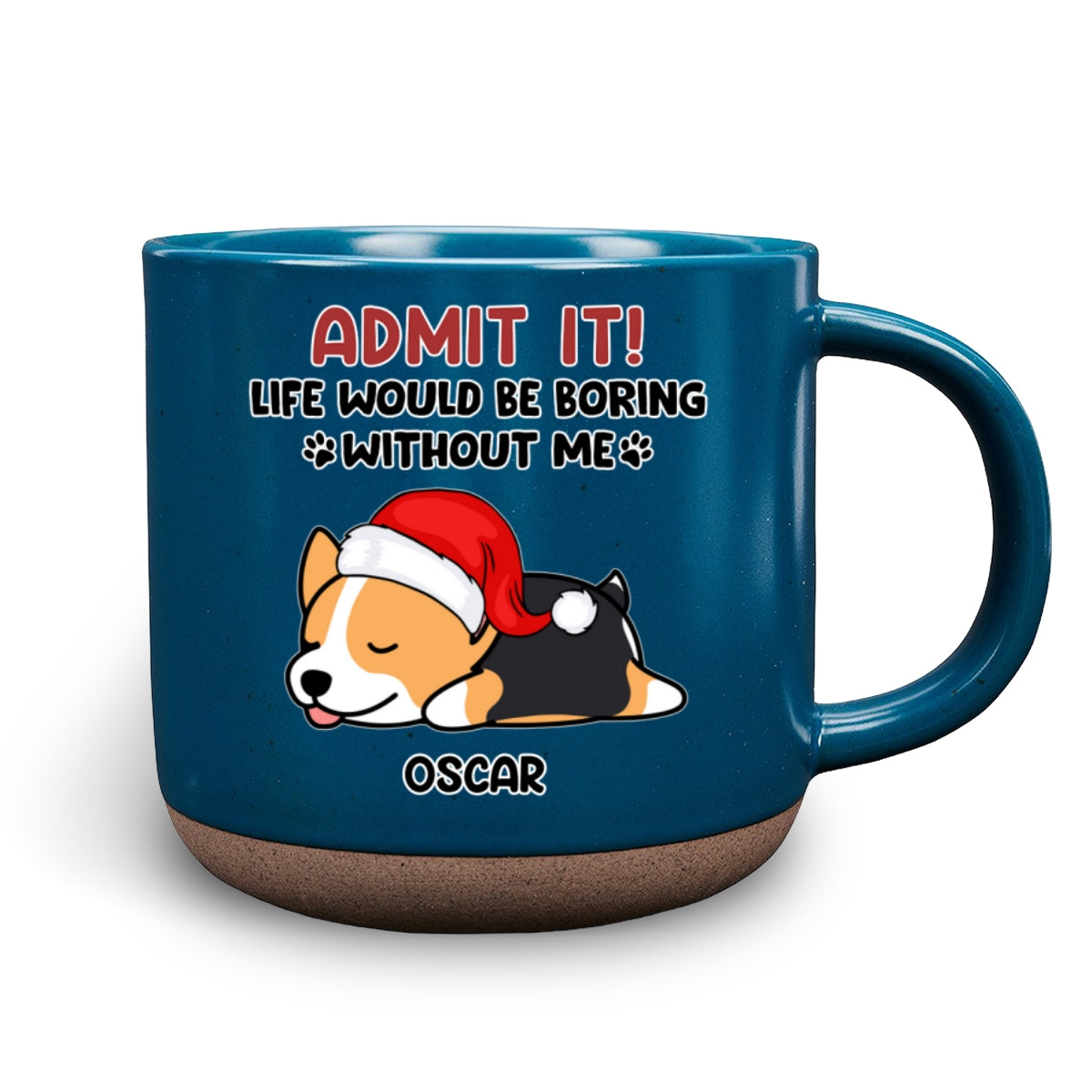 Custom Christmas Birthday Gifts For Dog Lovers • Admit It - Personalized Pottery Mug
