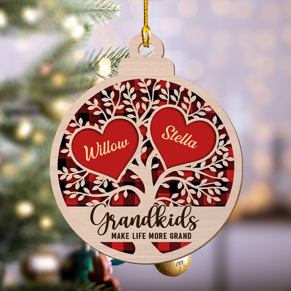 Grandkids Make Life More Grand - Personalized 1-layered Wood Ornament