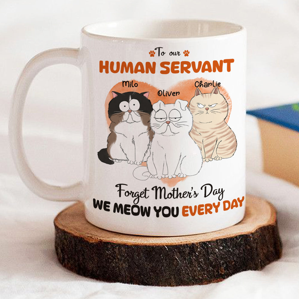 Custom Mother's day Birthday Gifts For Cat Mom, Cat Lovers • Meow You Every Day - Personalized Coffee Mug