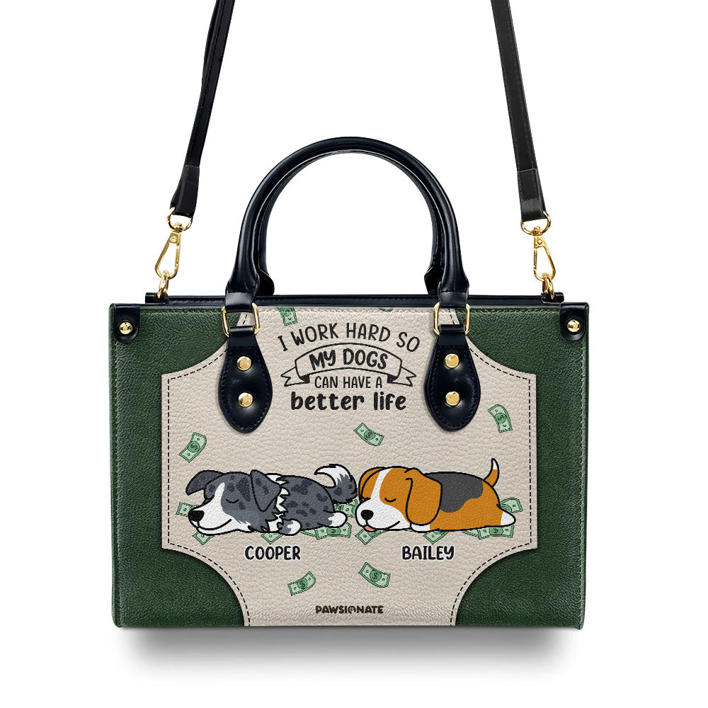 My Dog With Better Life - Personalized Leather Bag