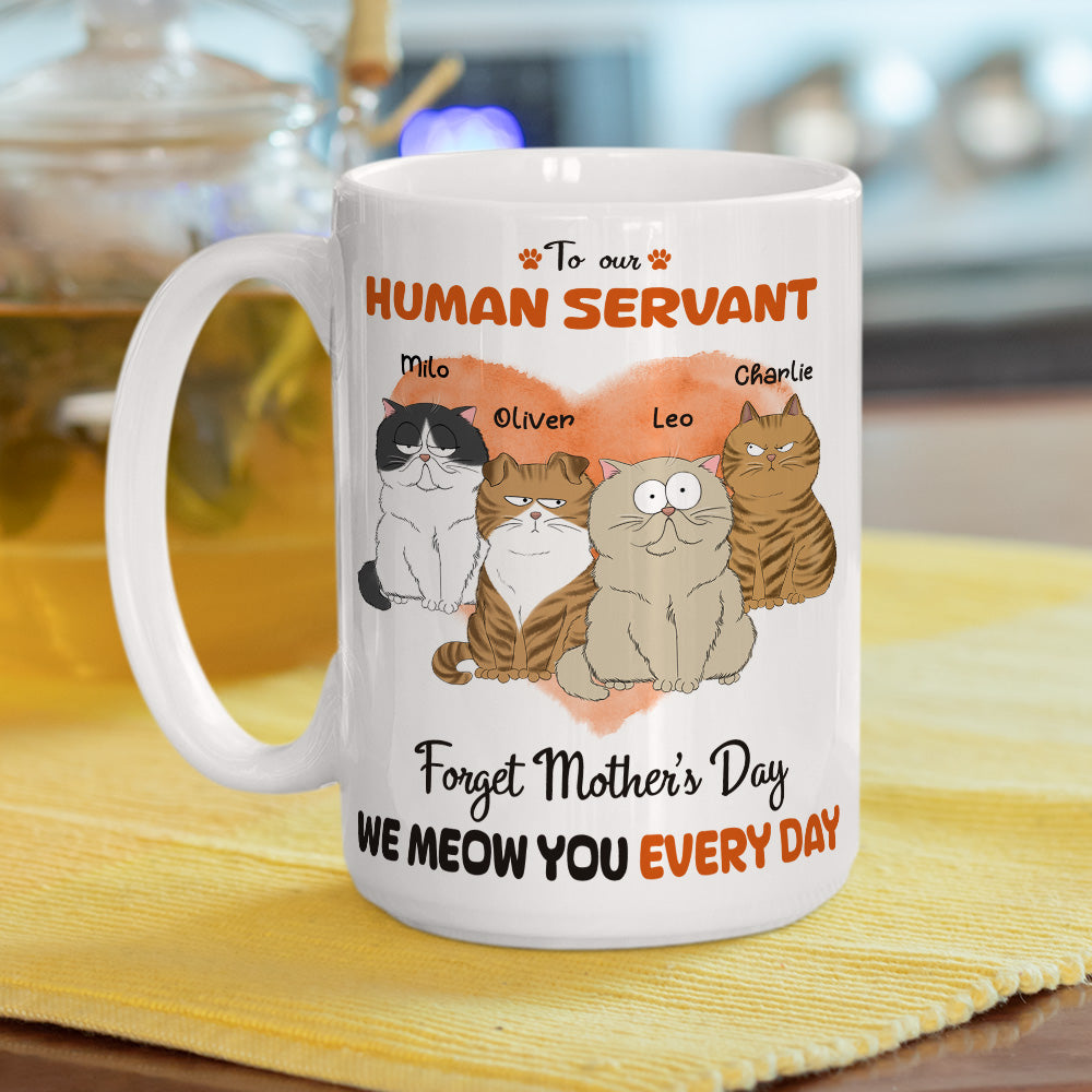 Custom Mother's day Birthday Gifts For Cat Mom, Cat Lovers • Meow You Every Day - Personalized Coffee Mug