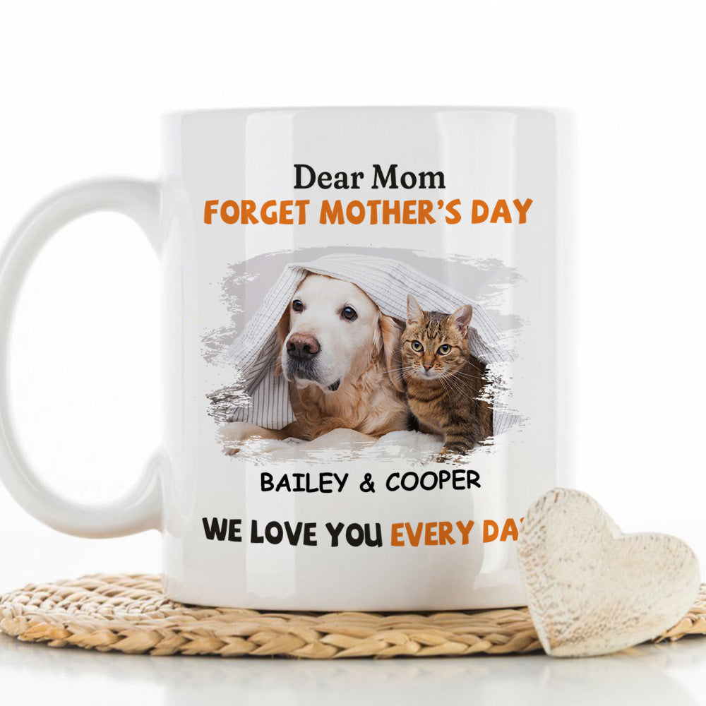 Custom Photo Mother's day Birthday Gifts For Dog Mom, Dog Lovers • We Love You Every Day Mom - Personalized Coffee Mug