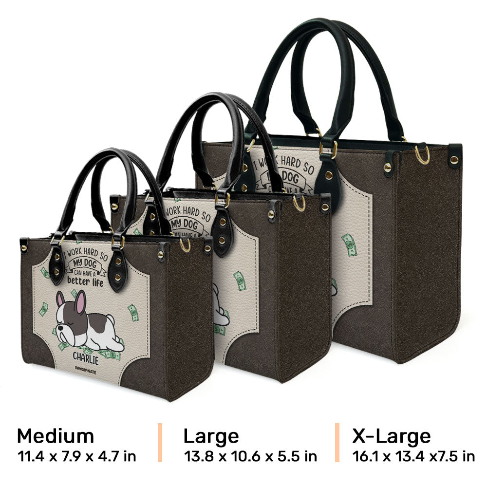 My Dog With Better Life - Personalized Leather Bag