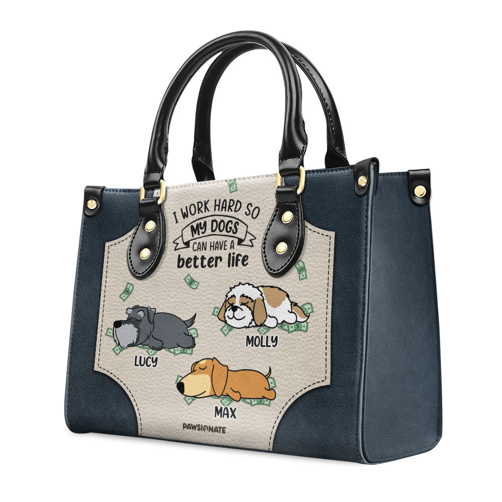 My Dog With Better Life - Personalized Leather Bag