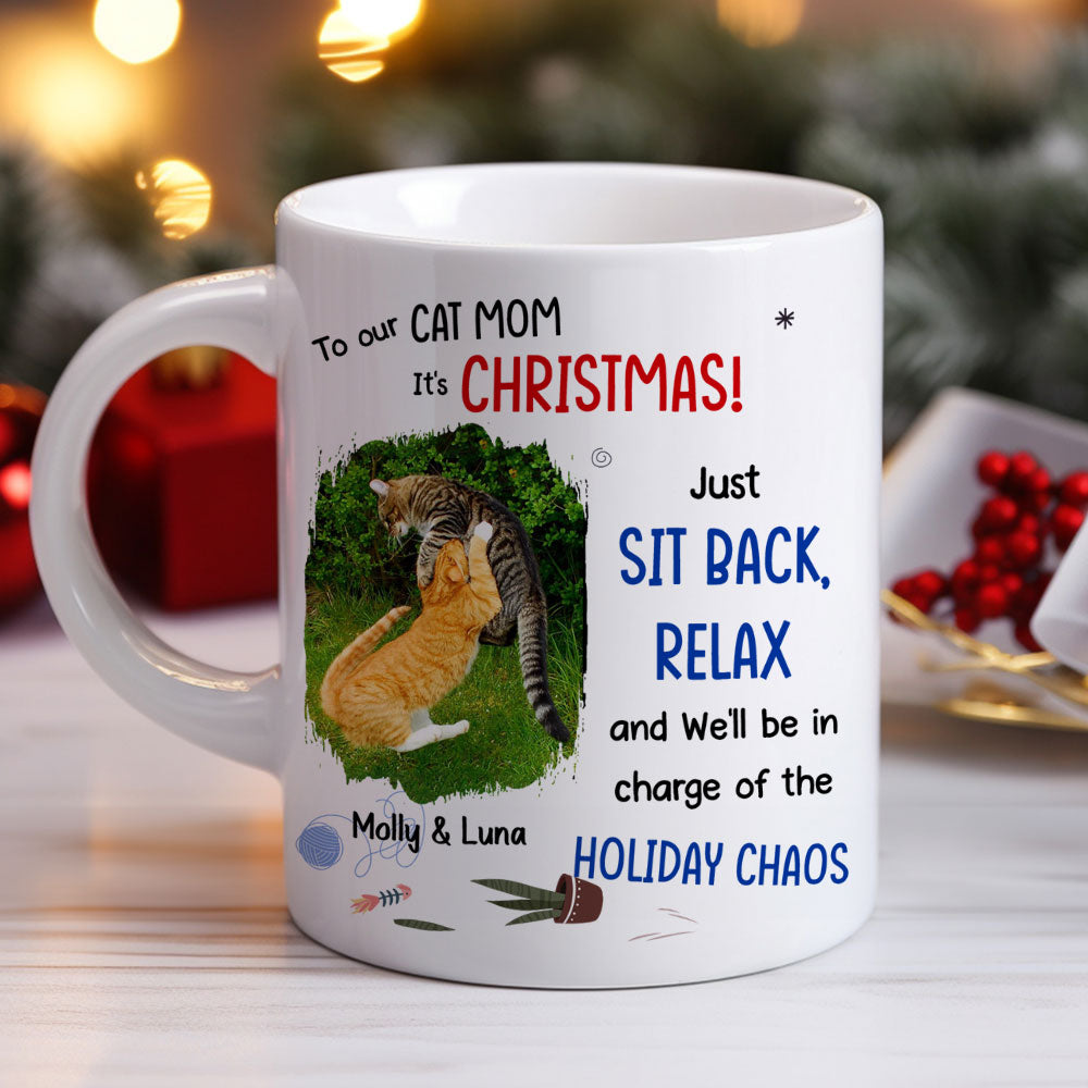 Custom Photo Mother's day Birthday Gifts For Cat Mom, Cat Lovers • Let Cats Be In Charge Of The Chaos Photo - Personalized Coffee Mug