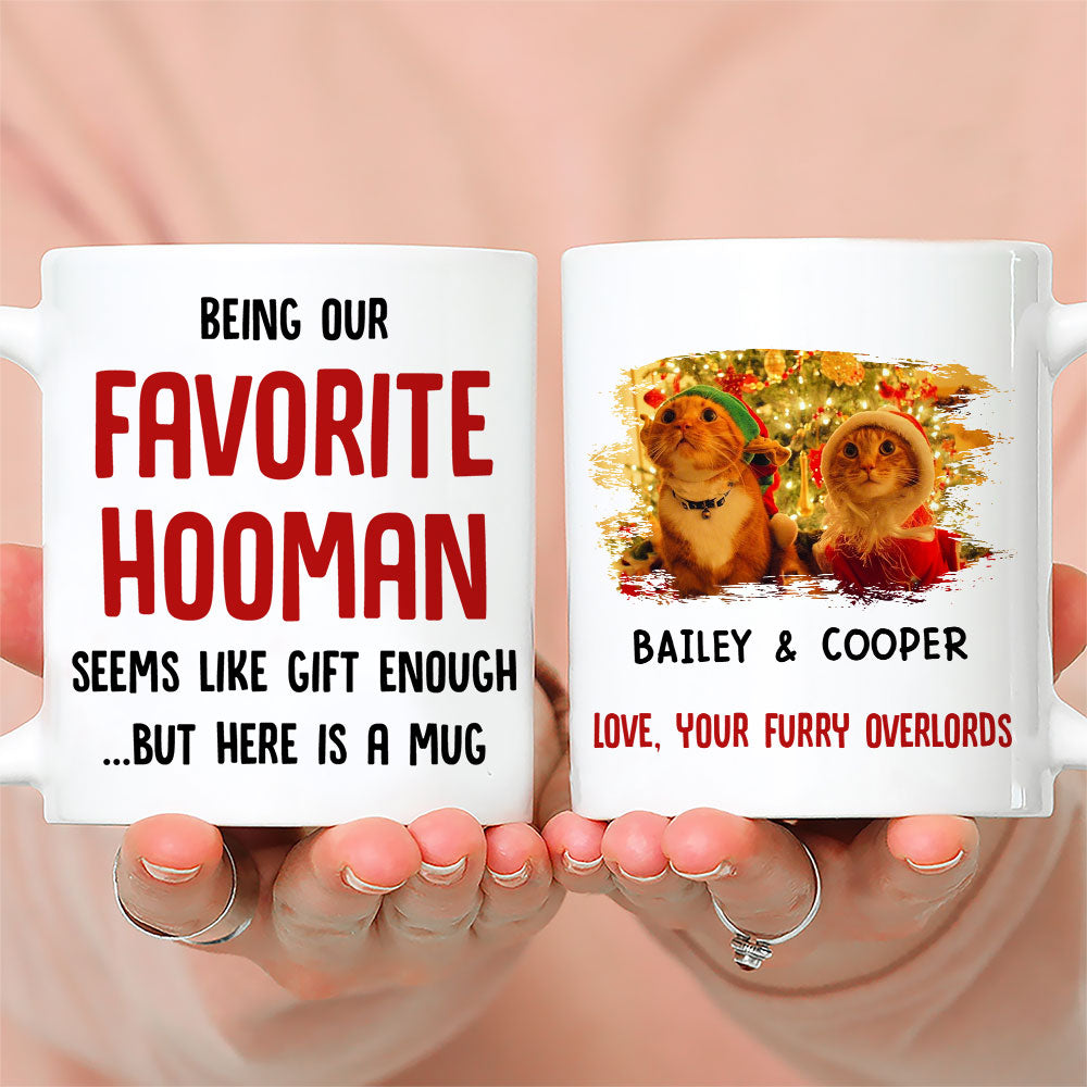 Custom Photo Mother's day Birthday Gifts For Cat Mom, Cat Lovers • Being Favorite Hooman - Personalized Coffee Mug