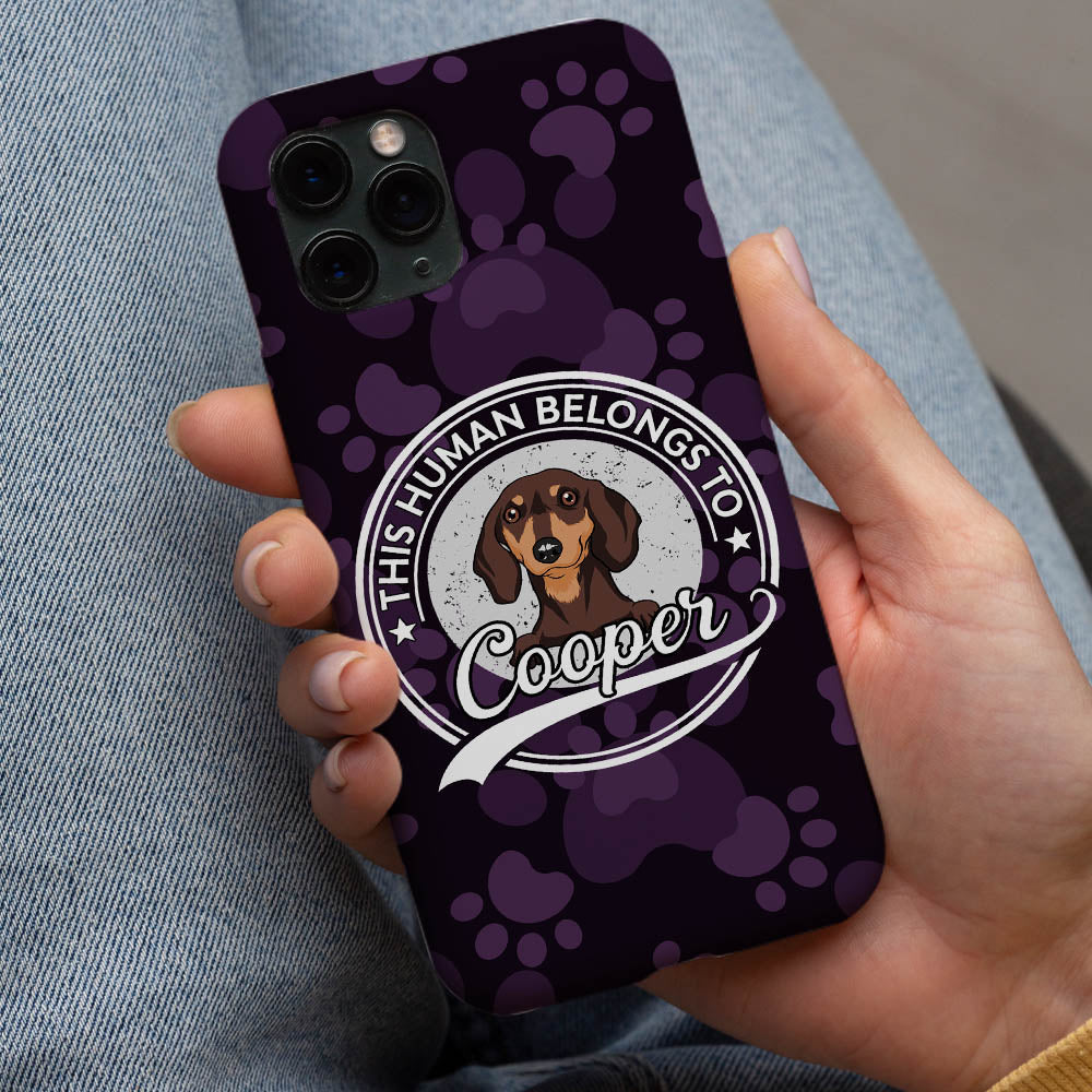 Human Belong To Dog 2 - Personalized Phone Case
