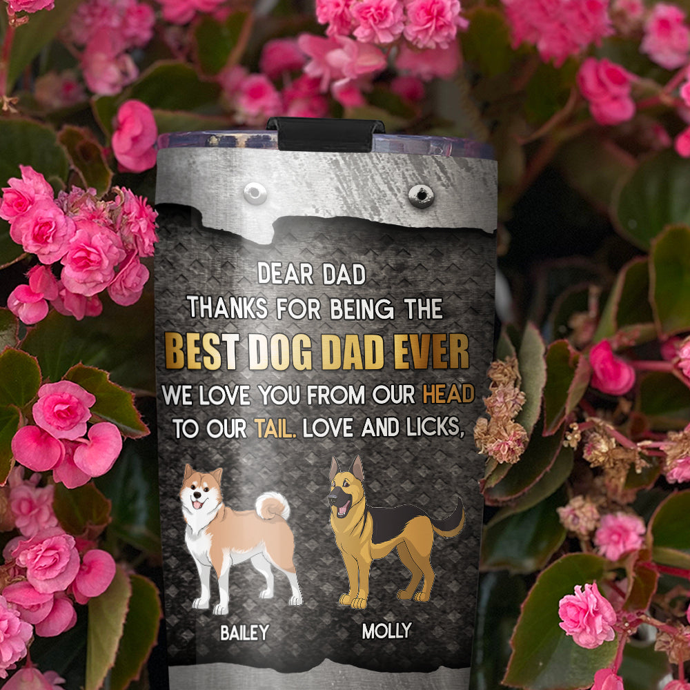 Custom Christmas Birthday Gifts For Dog Dad, Dog Lovers • Head To Tail - Personalized Tumbler