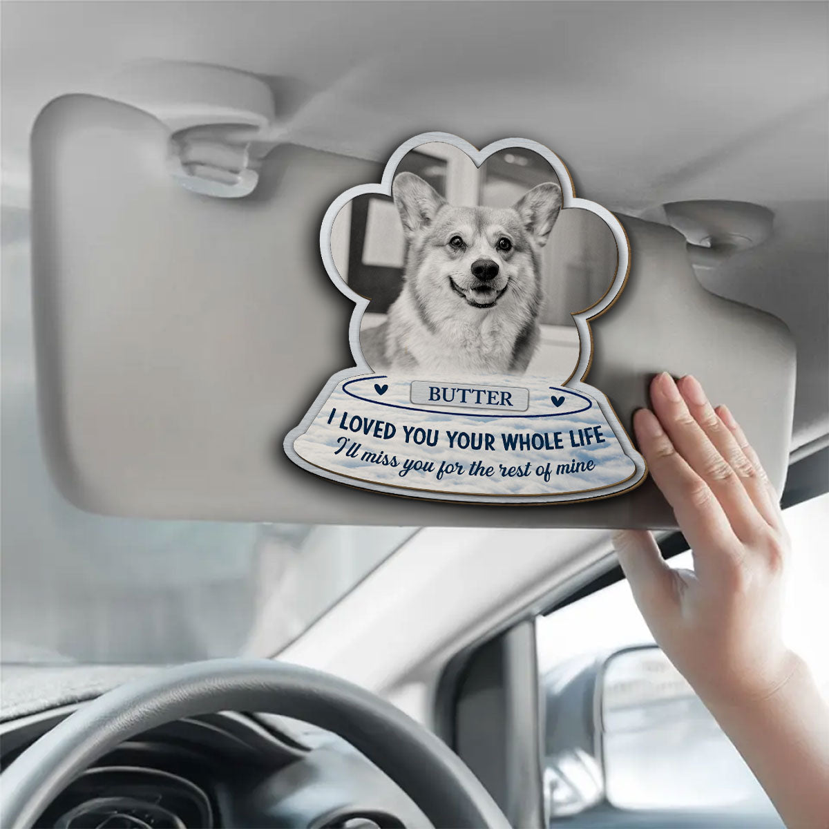 I Loved You Whole Life - Personalized Car Visor Clip