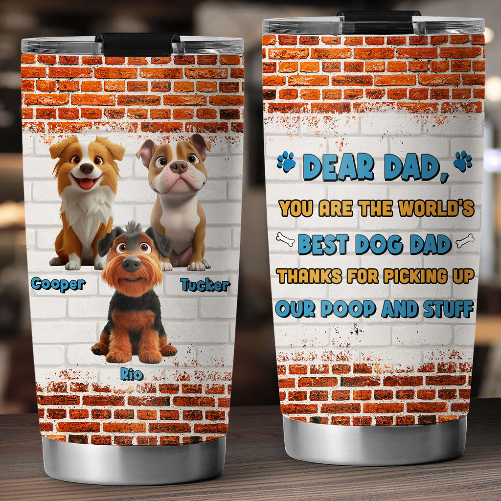 Custom Christmas Birthday Gifts For Dog Dad, Dog Lovers • Dear Dad - Personalized Tumbler