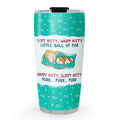 Custom Mother's day Birthday Gifts For Cat Mom, Cat Lovers • Soft Kitty Warm Kitty - Personalized Tumbler