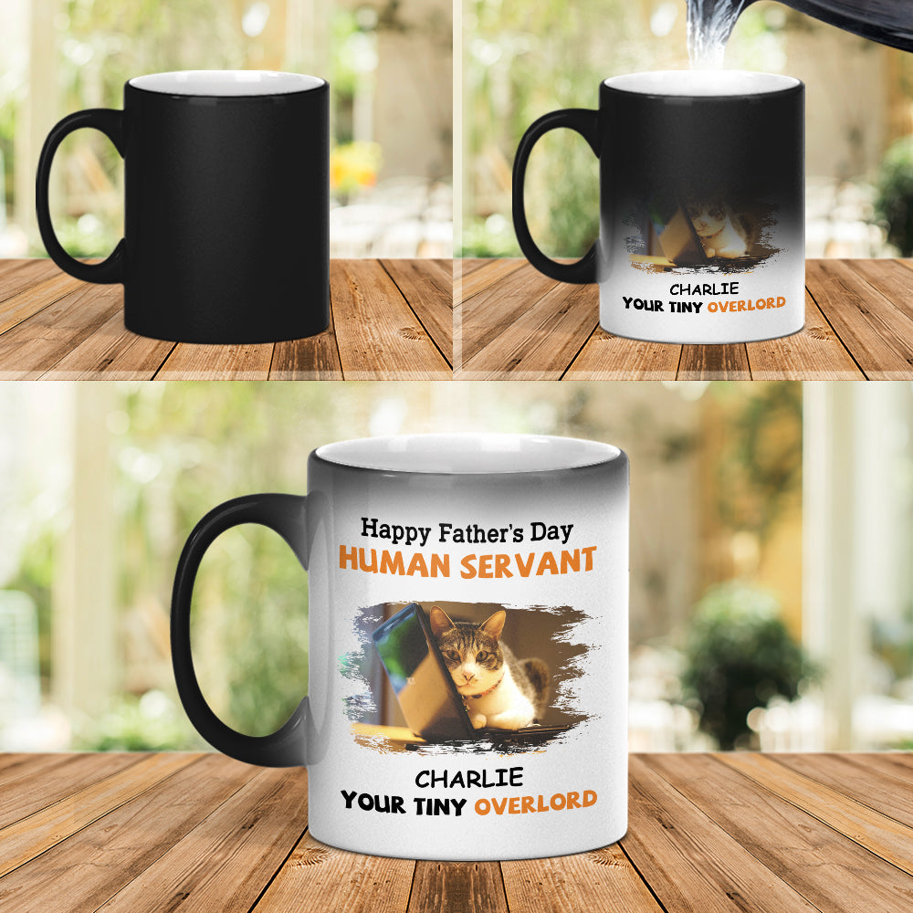Custom Photo Christmas Birthday Gifts For Cat Dad, Cat Lovers • To My Human Servant - Personalized Color Changing Mug