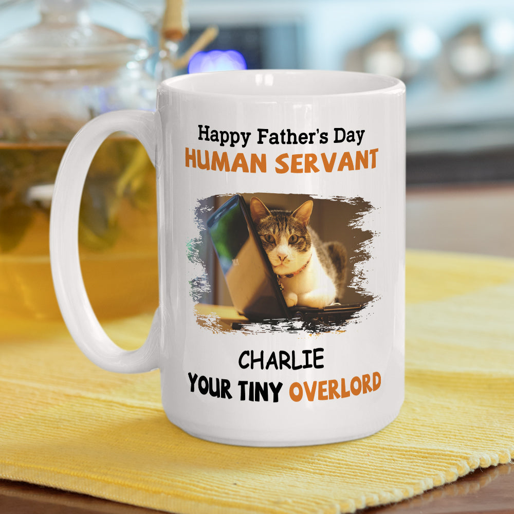 Custom Photo Christmas Birthday Gifts For Cat Dad, Cat Lovers • To My Human Servant - Personalized Coffee Mug