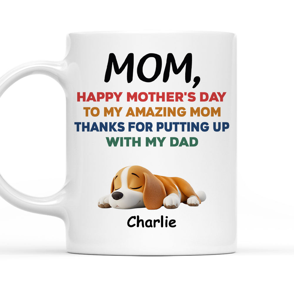Custom Mother's day Birthday Gifts For Dog Mom, Dog Lovers • Happy Mother Day - Personalized Coffee Mug