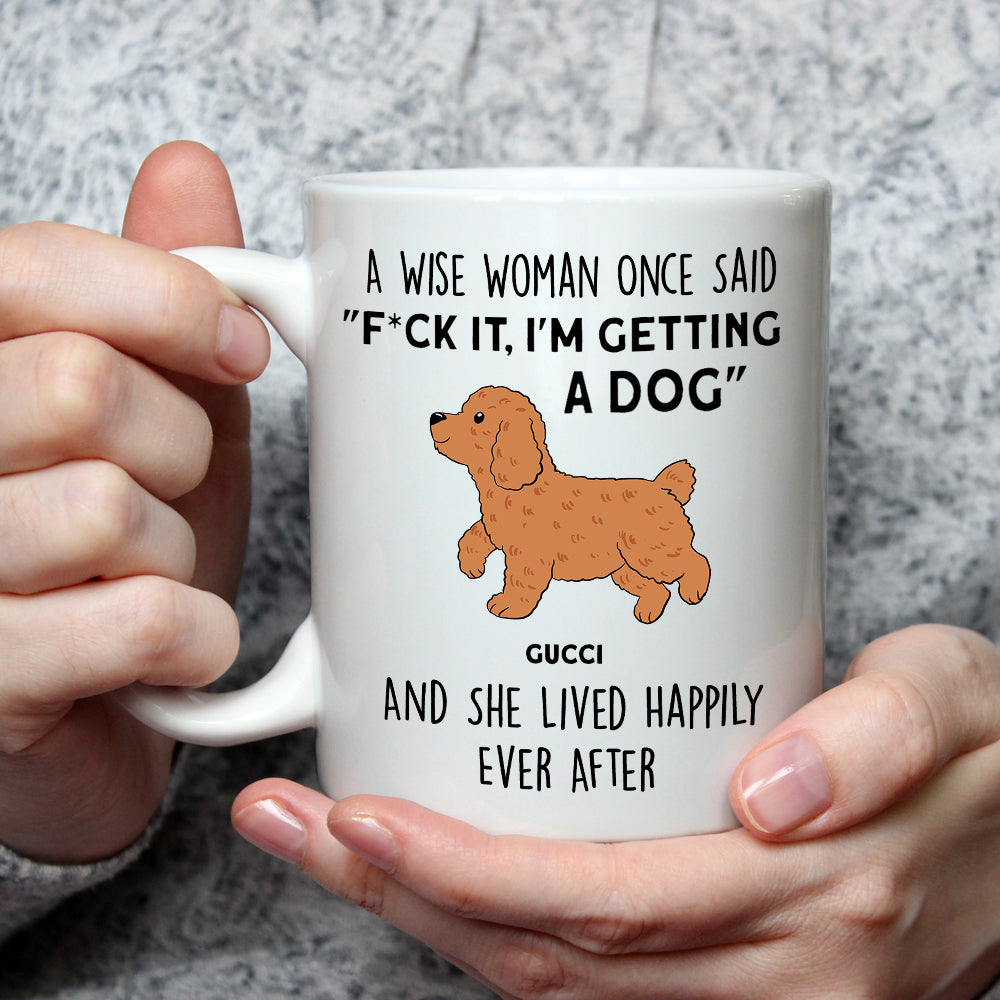 Custom Christmas Birthday Gifts For Dog Lovers • A Wise Woman - Personalized Coffee Mug