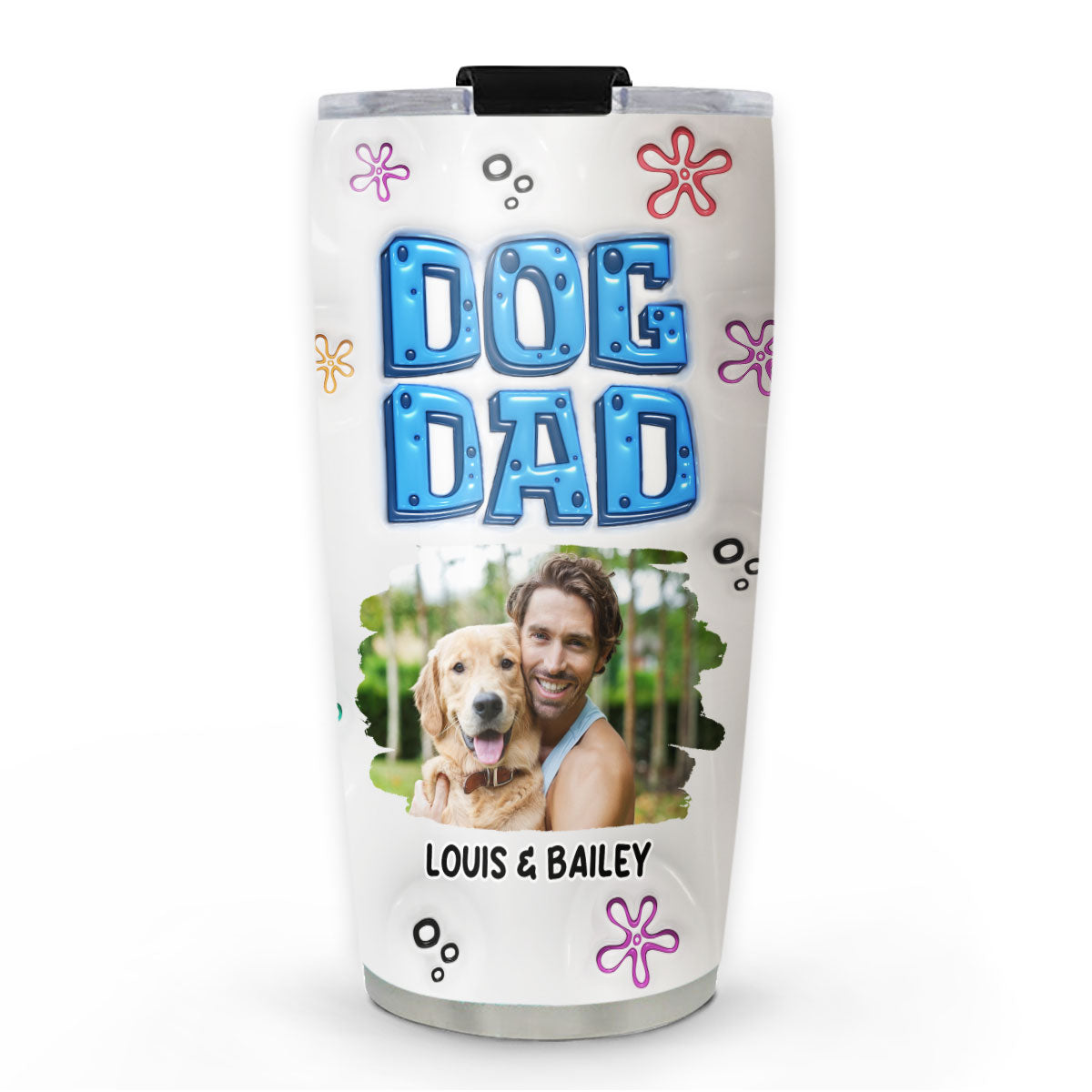 Custom Photo Father's day Birthday Gifts For Dog Dad, Dog Lovers • Sponge Dog Dad Photo - Personalized 3D Inflated Effect Tumbler