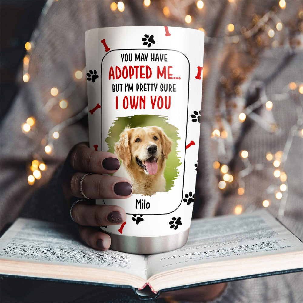 Custom Christmas Birthday Gifts For Pet Lovers • Adopted Us Photo - Personalized Tumbler