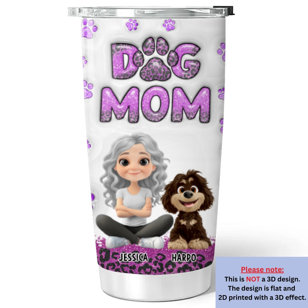 Custom Christmas Birthday Gifts For Dog Mom, Dog Lovers • Dog Mom Leopard Version 2 - Personalized 3D Inflated Effect Tumbler