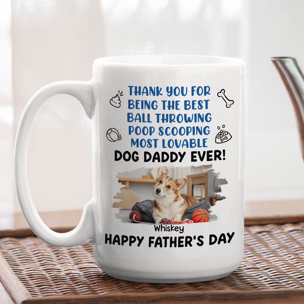 Custom Photo Father's day Birthday Gifts For Dog Dad, Dog Lovers • Most Lovable Daddy Ever Photo - Personalized Coffee Mug