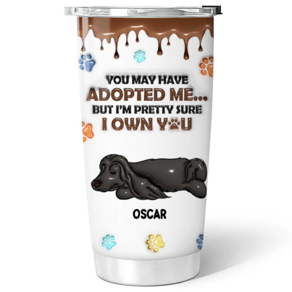 Custom Christmas Birthday Gifts For Dog Lovers • We Own You - Personalized 3D Inflated Effect Tumbler