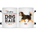 Custom Mother's day Birthday Gifts For Dog Mom, Dog Lovers • Everything Taste Better With Dog Hair - Personalized Accent Mug