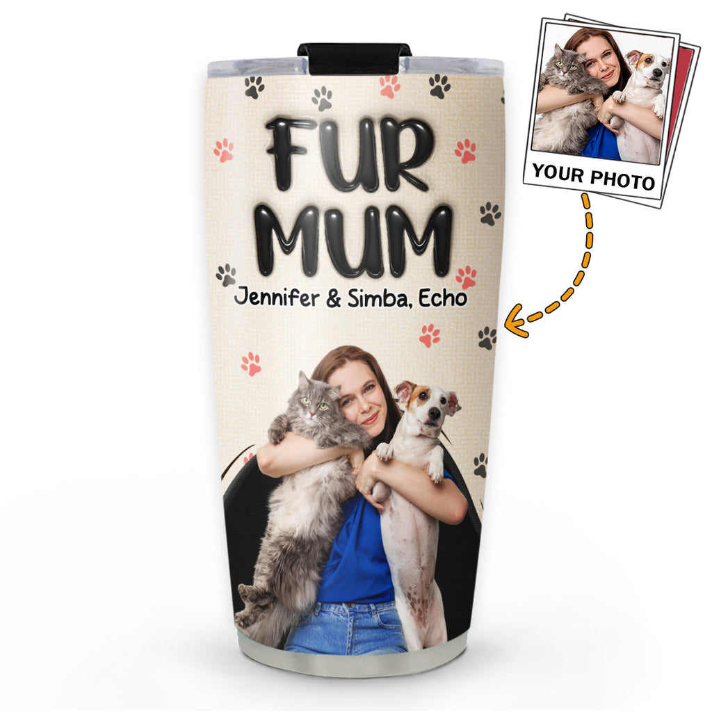 Custom Photo Christmas Birthday Gifts For Pet Mom, Pet Lovers • Mom Love Fur Baby The Most Photo - Personalized 3D Inflated Effect Tumbler
