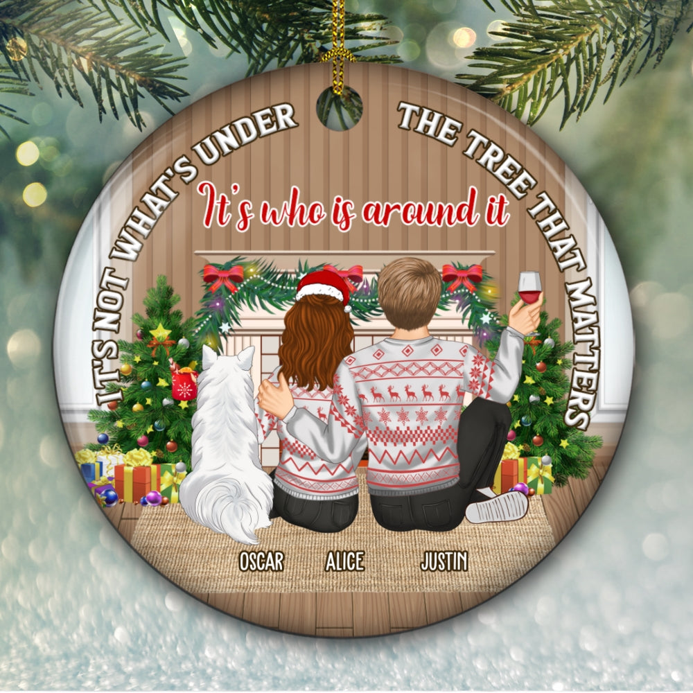 What Is Under The Tree Matter - Personalized Ceramic Ornament
