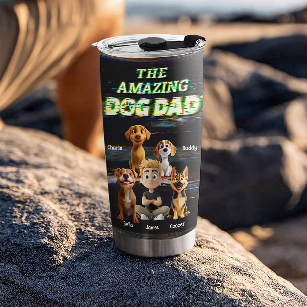 Custom Father's day Birthday Gifts For Dog Dad, Dog Lovers • This Is Our Awesome Dog Dad - Personalized Tumbler