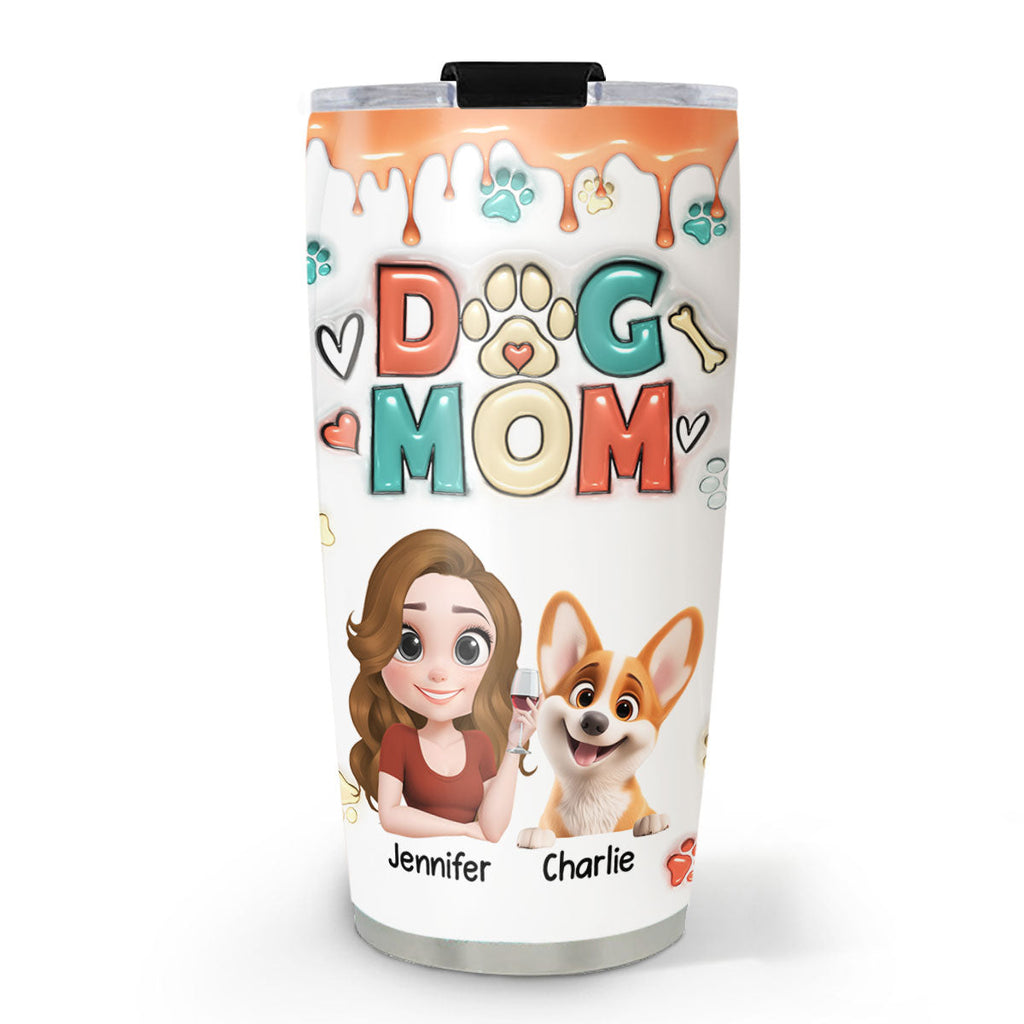 Custom Christmas Birthday Gifts For Pet Mom, Pet Lovers • Mom Of Dogs Cartoon- Personalized 3D Inflated Effect Tumbler