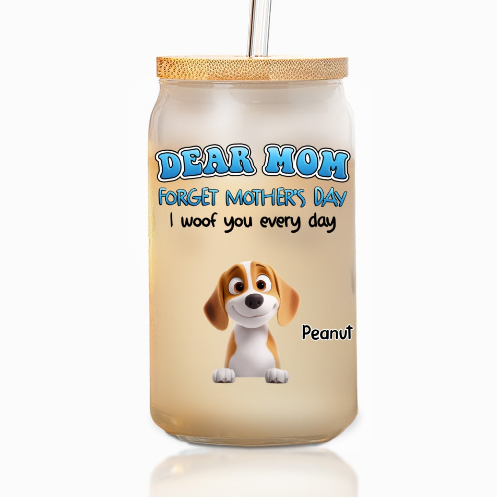 I Woof You Every Day - Personalized Glass Can